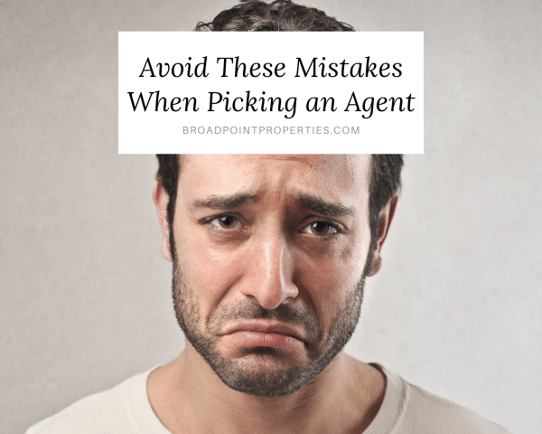 Disappointed looking man with caption Avoid These Mistakes When Picking an Agent
